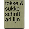 Fokke & sukke schrift a4 lijn by Van Tol