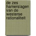 De zes hamerslagen van de westerse rationaliteit