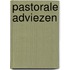 Pastorale adviezen