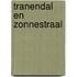 Tranendal en Zonnestraal