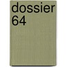 Dossier 64 by Jussi Adler-Olsen