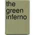 The green inferno