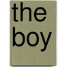 The Boy by William Brent Bell