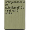 Schrijven leer je zo! - Schrijfschrift 3A - set van 5 stuks door H. Schweitzer
