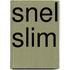 Snel Slim