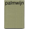 Palmwijn door Adriaan van Dis