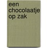 Een chocolaatje op zak door Eric La Branche