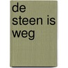 De steen is weg door Corien Oranje