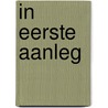 In eerste aanleg door J. Ekelmans