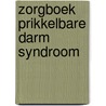 Zorgboek prikkelbare darm syndroom door Onbekend