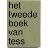 Het tweede boek van Tess by Miriam Bruijstens