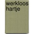Werkloos hartje