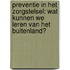 Preventie in het zorgstelsel: wat kunnen we leren van het buitenland?
