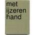Met ijzeren hand