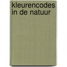 Kleurencodes in de natuur by Teresa Heapy