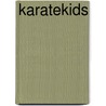 Karatekids by Kirsty Hamilton