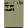 Prummeltje op de markt by A. Vogelaar-van Amersfoort