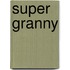 Super Granny