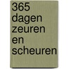 365 Dagen zeuren en scheuren by Haver