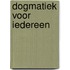 Dogmatiek voor iedereen