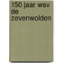 150 jaar WSV De Zevenwolden