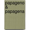 Papageno & Papagena door Tjeu van den Berk
