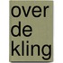 Over de kling