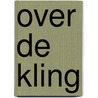 Over de kling door Dick Francis
