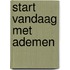 Start vandaag met ademen