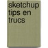 SketchUp tips en trucs