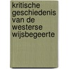 Kritische geschiedenis van de westerse wijsbegeerte door Henri Oosthout