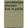 Verlokkelijke dromen ; Kus in Parijs door Robin Gianna