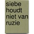 Siebe houdt niet van ruzie