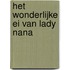 Het wonderlijke ei van Lady Nana