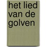 Het lied van de golven by Nora Roberts