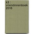 K3 : vriendinnenboek 2016