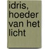 Idris, hoeder van het licht