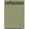 Reflecties by Bernlef