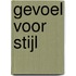 Gevoel voor stijl