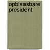 Opblaasbare president by M.H. Vesseur