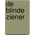 De blinde ziener