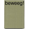 Beweeg! by Klaas Boomsma