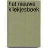 Het nieuwe kliekjesboek door Puck Kerkhoven