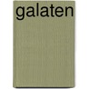 Galaten door Roel Meijer