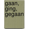 Gaan, ging, gegaan door Jenny Erpenbeck
