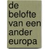 De belofte van een ander Europa