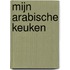 Mijn Arabische keuken