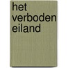 Het verboden eiland door Helma Camp