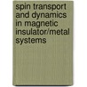 Spin transport and dynamics in magnetic insulator/metal systems door Nynke Vliestra