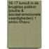 16-17 Tumult in de brugklas-pakket (Studie-& Sociaal-emotionele vaardigheden) 1 vmbo-t/havo